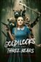 Nonton Film Goldilocks and the Three Bears: Death and Porridge Sub Indo