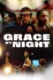 Nonton Film Grace by Night Sub Indo