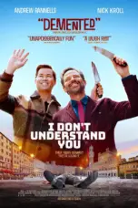 Nonton Film I Don’t Understand You Sub Indo