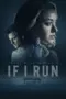 Nonton Film If I Run Sub Indo Nonton Film If I Run Sub Indo