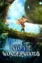 Nonton Film Into the Wonderwoods Sub Indo