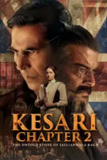 Nonton Film Kesari Chapter 2: The Untold Story of Jallianwala Bagh Sub Indo