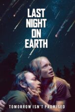 Nonton Film Last Night on Earth Sub Indo