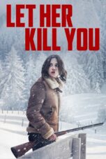 Nonton Film Let Her Kill You Sub Indo
