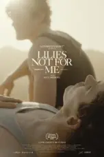 Nonton Film Lilies Not for Me Sub Indo