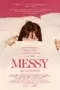 Nonton Film Messy Sub Indo