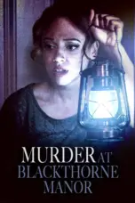 Nonton Film Murder at Blackthorne Manor Sub Indo