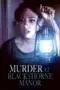 Nonton Film Murder at Blackthorne Manor Sub Indo