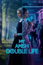 Nonton Film My Amish Double Life Sub Indo