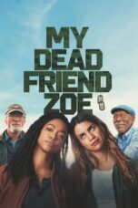 Nonton Film My Dead Friend Zoe Sub Indo
