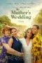 Nonton Film My Mother’s Wedding Sub Indo