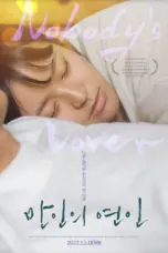 Nonton Film Nobody’s Lover Sub Indo