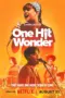 Nonton Film One Hit Wonder Sub Indo