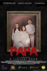 Nonton Film Papa Sub Indo