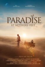 Nonton Film Paradise at Mothers’ Feet Sub Indo