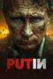 Nonton Film Putin Sub Indo
