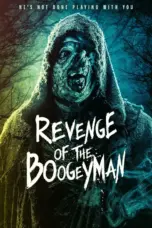 Nonton Film Revenge of the Boogeyman Sub Indo