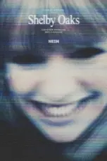 Nonton Film Shelby Oaks Sub Indo