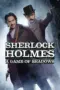 Nonton Film Sherlock Holmes: A Game of Shadows Sub Indo