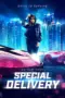 Nonton Film Special Delivery Sub Indo Nonton Film Special Delivery Sub Indo