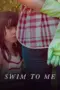 Nonton Film Swim to Me Sub Indo