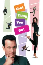 Nonton Film That Thing You Do! Sub Indo