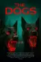 Nonton Film The Dogs Sub Indo