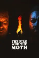 Nonton Film The Fire And The Moth Sub Indo