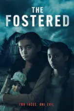 Nonton The Fostered (2025) Sub Indo HD - Rebahin-LK21