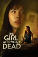 Nonton Film The Girl Who Wasn’t Dead Sub Indo