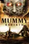 Nonton Film The Mummy: Rebirth Sub Indo