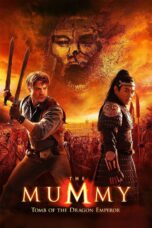 Nonton Film The Mummy: Tomb of the Dragon Emperor Sub Indo