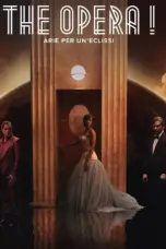 Nonton Film The Opera! Arias for an Eclipse Sub Indo