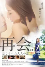 Nonton Film The Reunion: Forbiddden Love Sub Indo