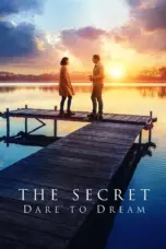 Nonton Film The Secret: Dare to Dream Sub Indo