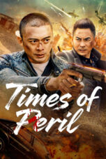 Nonton Film Times of Peril Sub Indo