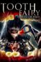 Nonton Film Tooth Fairy: Queen of Pain Sub Indo