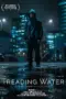 Nonton Film Treading Water Sub Indo Nonton Film Treading Water Sub Indo