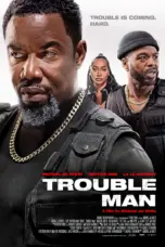 Nonton Film Trouble Man! Sub Indo