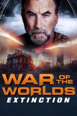 Nonton Film War of the Worlds: Extinction Sub Indo