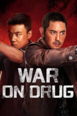 Nonton Film War on Drug Sub Indo