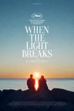 Nonton Film When the Light Breaks Sub Indo