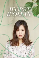 Nonton Film Worst Woman Sub Indo