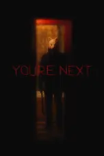 Nonton Film You’re Next Sub Indo