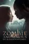 Nonton Film Zombie Anonymous Sub Indo
