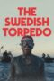 Nonton Film The Swedish Torpedo Sub Indo