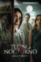 Nonton Film Night Shift – Turno Nocturno Sub Indo