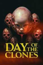 Nonton Film Day of the Clones Sub Indo