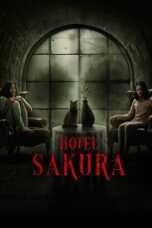 Nonton Hotel Sakura (2025) Sub Indo HD - Rebahin-LK21