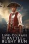 Nonton Film Love, Courage and the Battle of Bushy Run Sub Indo